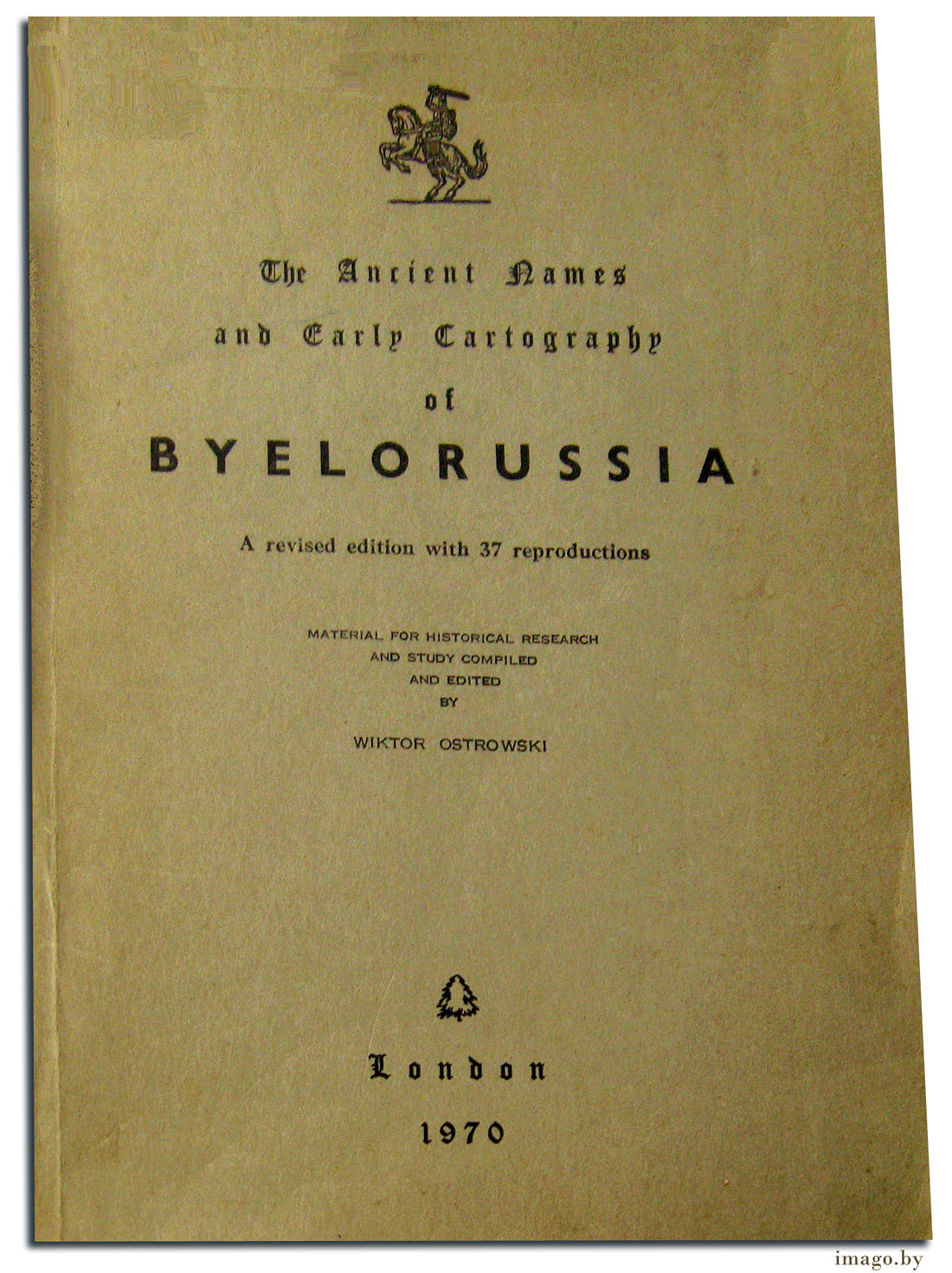 The ancient names and early cartography of Byelorussia
