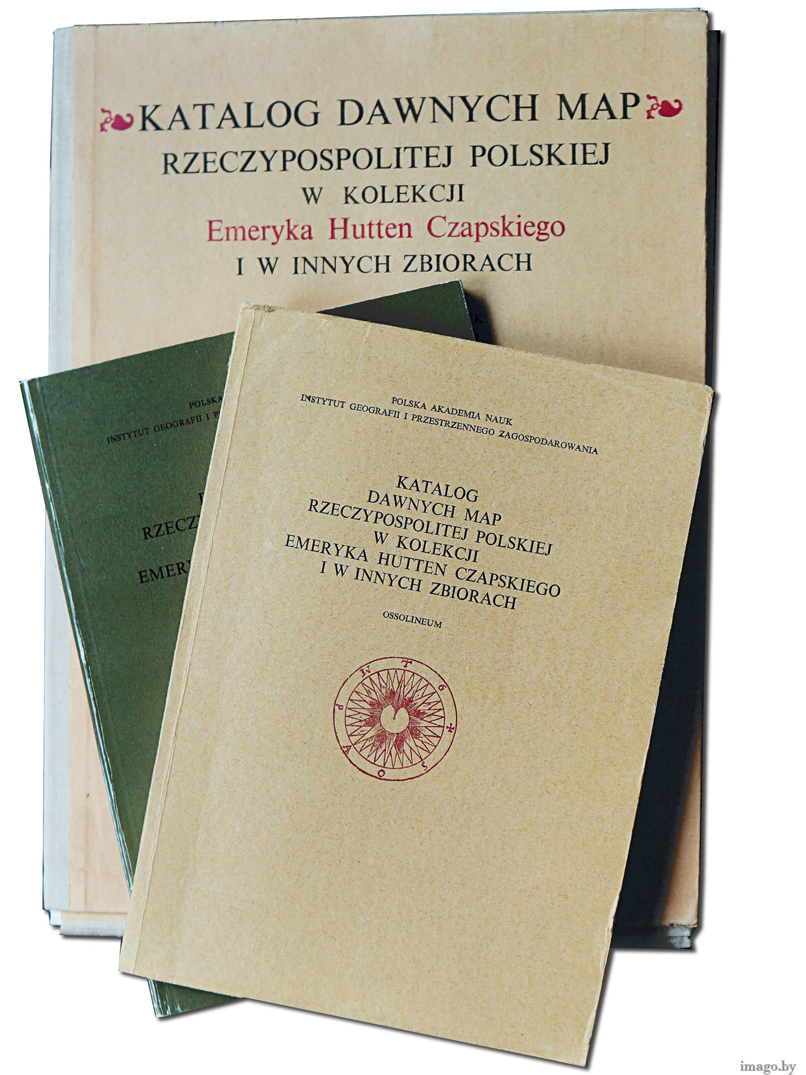 Katalog dawnych map Rzeczpospolitej w kolelcji Emeryka Hutten-Czapskiego, Ossolenium