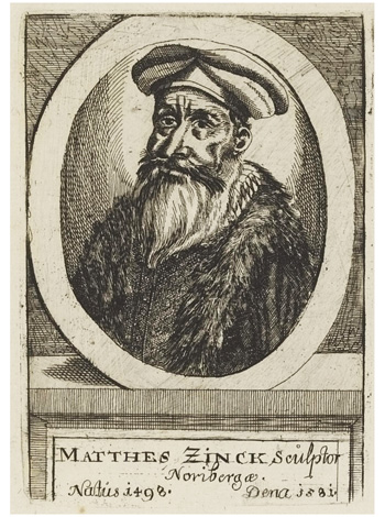 MATTHES ZINCK Sculptor Noribergae.