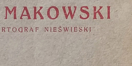 Jan Jakubowski. Tomasz Makowski. Stycharz i kartograf Nieświeski
