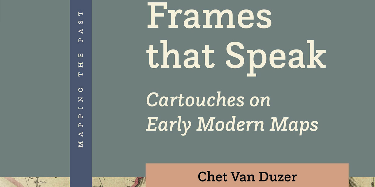 Frames that Speak - Cartouches on Earlu Modern Maps